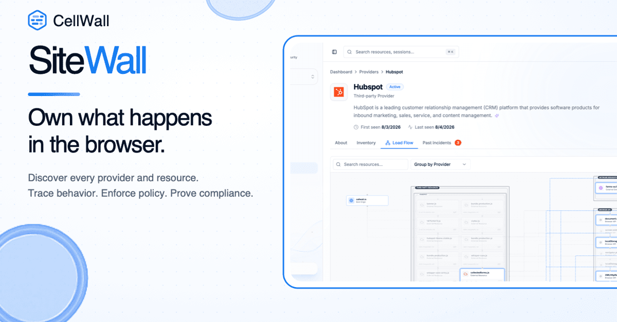 Own What Happens in the Browser: Introducing SiteWall