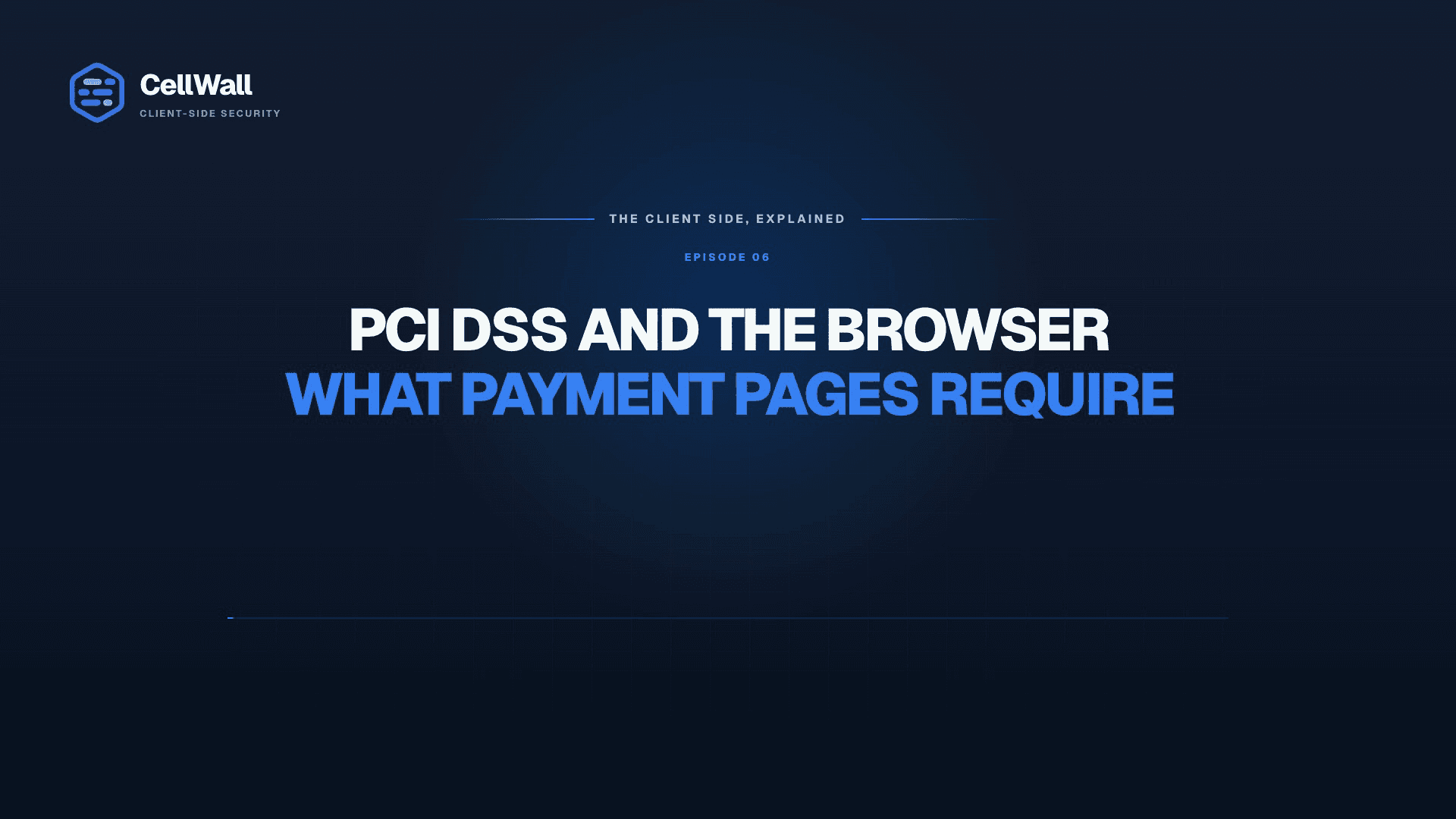 PCI DSS and the Browser: Payment-Page Security Explained